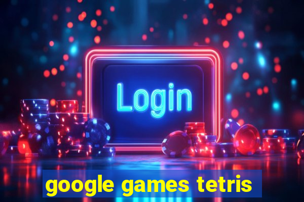 google games tetris